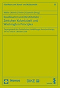 Cover: Raubkunst und Restitution - Zwischen Kolonialzeit und Washington Principles - Facultas