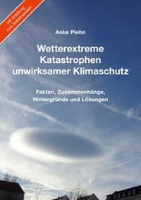 Abbildung von: Wetterextreme, Katastrophen, unwirksamer Klimaschutz - Books on Demand