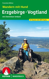 Abbildung von: Wandern mit Hund Erzgebirge - Vogtland - Rother Bergverlag