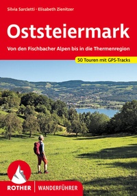 Abbildung von: Oststeiermark - Rother Bergverlag