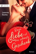 Cover: Deine Liebe ist das sch&ouml;nste Geschenk - CORA Verlag