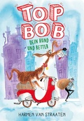 Cover: Top Bob - dein Hund und Retter - Freies Geistesleben