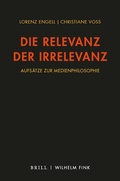 Cover: Die Relevanz der Irrelevanz - Brill Deutschland