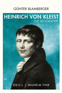Abbildung von: Heinrich von Kleist - Brill | Fink