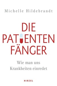 Abbildung von: Die Patientenfänger - Hirzel