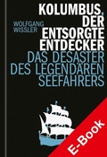 Cover: Kolumbus, der entsorgte Entdecker - Hirzel