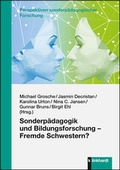 Cover: Sonderp&auml;dagogik und Bildungsforschung - Fremde Schwestern? - Verlag Julius Klinkhardt