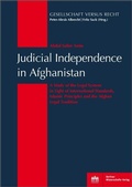Cover: Judicial Independence in Afghanistan - Berliner Wissenschafts-Verlag