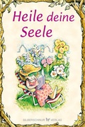 Cover: Heile deine Seele - Silberschnur