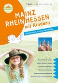 Cover: Mainz Rheinhessen mit Kindern - pmv Peter Meyer Verlag