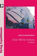 Cover: Eine Weile Schon - Verlag Expeditionen