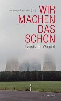 Bild: Wir machen das schon - Christoph Links Verlag