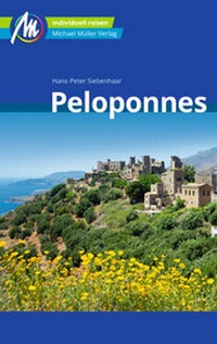 Abbildung von: Peloponnes Reiseführer Michael Müller Verlag - Michael Müller Verlag