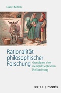 Cover: Rationalit&auml;t philosophischer Forschung - Brill Deutschland