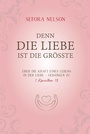 Cover: Denn die Liebe ist die größte - Gerth Medien