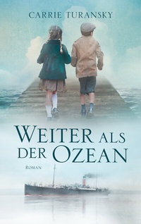 Abbildung von: Weiter als der Ozean - Gerth Medien