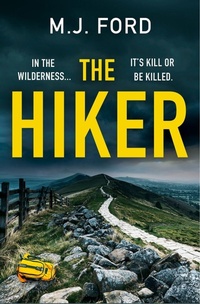 Enlarge image Cover: The Hiker - AVON, a division of HarperCollins Publishers Ltd