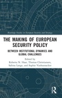 Cover: The Making of European Security Policy - Routledge