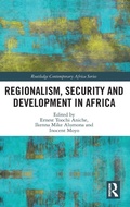 Cover: Regionalism, Security and Development in Africa - Routledge