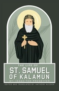 Cover: The Life Of Samuel Of Kalamun - St. Shenouda Monastery