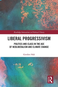 Abbildung von: Liberal Progressivism - Routledge