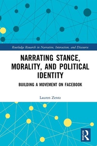 Abbildung von: Narrating Stance, Morality, and Political Identity - Routledge
