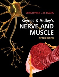 Abbildung von: Keynes & Aidley's Nerve and Muscle - Cambridge University Press