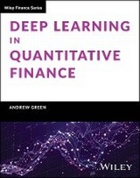 Enlarge image Cover: Deep Learning in Quantitative Finance - Wiley