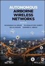 Cover: Autonomous Airborne Wireless Networks - Wiley