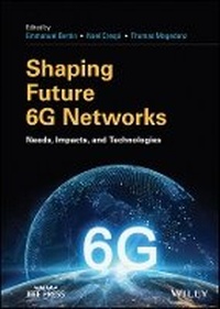 Enlarge image Cover: Shaping Future 6G Networks - Needs, Impacts and Technologies - Wiley