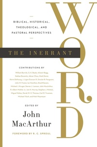 Enlarge image Cover: The Inerrant Word - Crossway Books