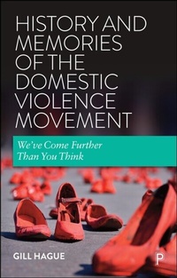 Abbildung von: History and Memories of the Domestic Violence Movement - Policy Press