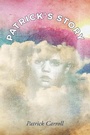 Cover: Patrick's Story - Austin Macauley Publishers