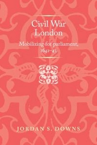 Abbildung von: Civil War London - Manchester University Press