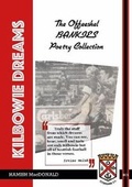 Cover: Kilbowie Dreams - ScotsFootyCards Publishing