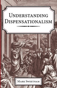 Enlarge image Cover: Understanding Dispensationalism - Wipf & Stock Publishers