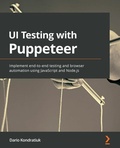 Cover: UI Testing with Puppeteer - Packt Publishing