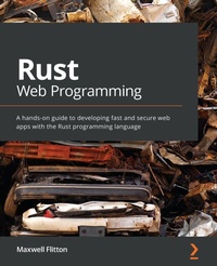 Enlarge image Cover: Rust Web Programming - Packt Publishing