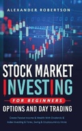 Cover: Stock Market Investing For Beginners, Options And Day Trading - Nathan Houghton