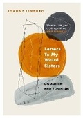 Cover: Letters To My Weird Sisters - Atlantic Books