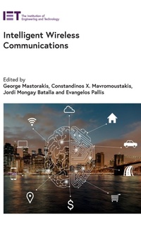 Enlarge image Cover: Intelligent Wireless Communications - Institution of Engineering and Technology