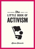 Cover: The Little Book of Activism - Summersdale Publishers