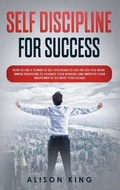 Cover: Self-Discipline for Success - Freedom 2020 LTD
