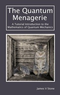 Cover: The Quantum Menagerie - James V Stone