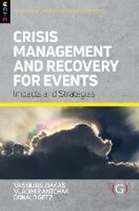 Enlarge image Cover: Crisis Management and Recovery for Events - Goodfellow Publishers Limited