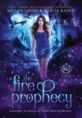 Cover: The Fire Prophecy - Crystallite Publishing LLC