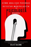 Bild: Como analizar personas y detectar manipulacion con psicologia oscura - Alex Michaud