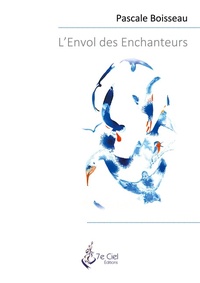 Abbildung von: L'Envol des Enchanteurs - 7e Ciel, Éditions