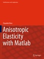 Cover: Anisotropic Elasticity with Matlab - Springer
