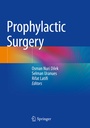 Cover: Prophylactic Surgery - Springer